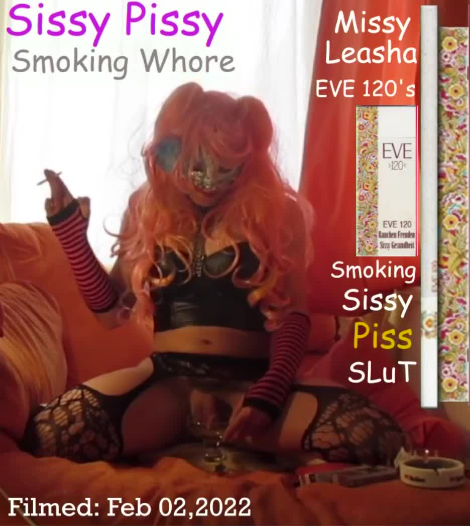 Sissy Pissy Smoking Slut